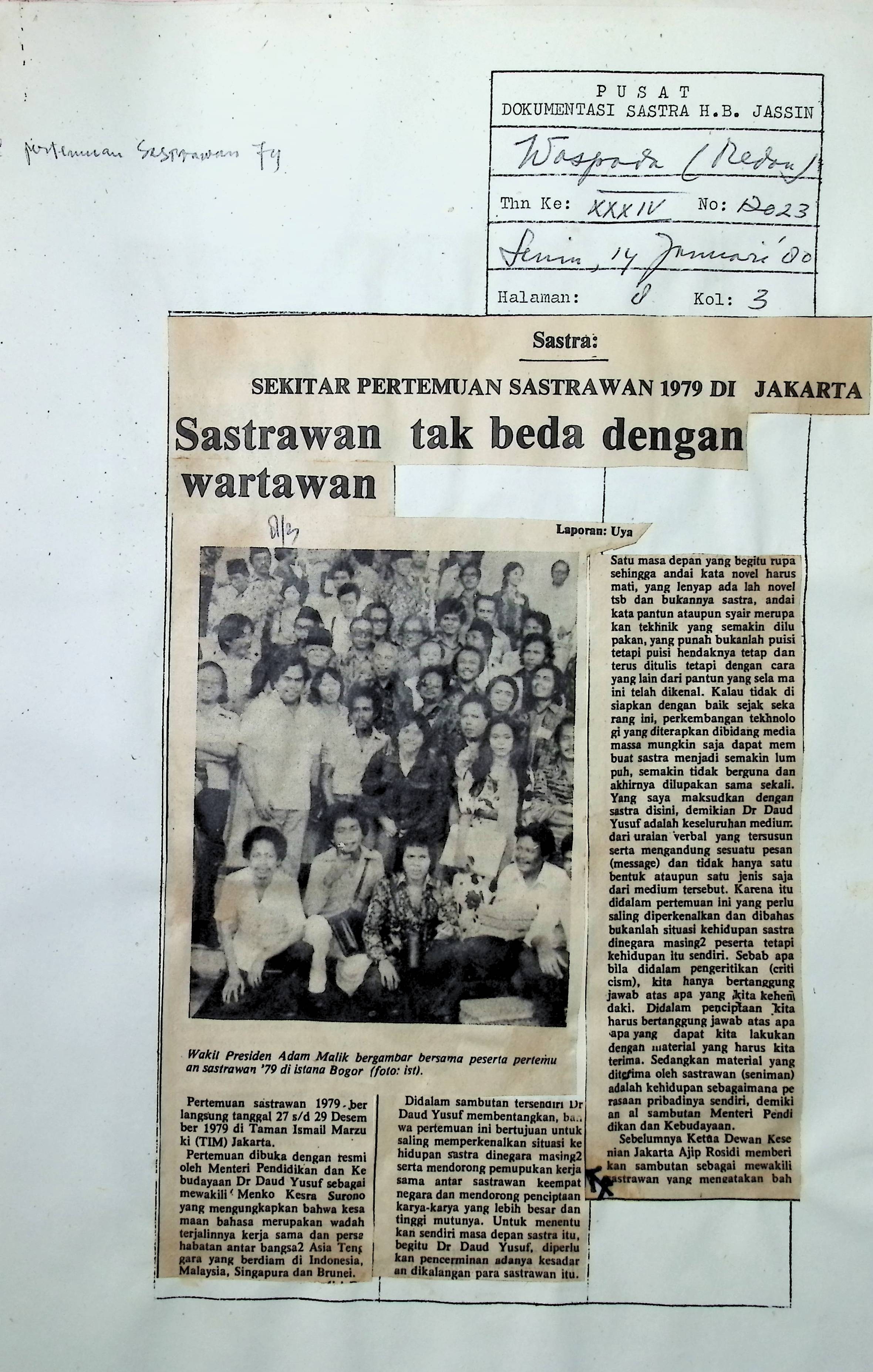 Sastra. Sekitar pertemuan sastrawan 1979 di Jakarta. sastrawan tak beda dengan wartawan