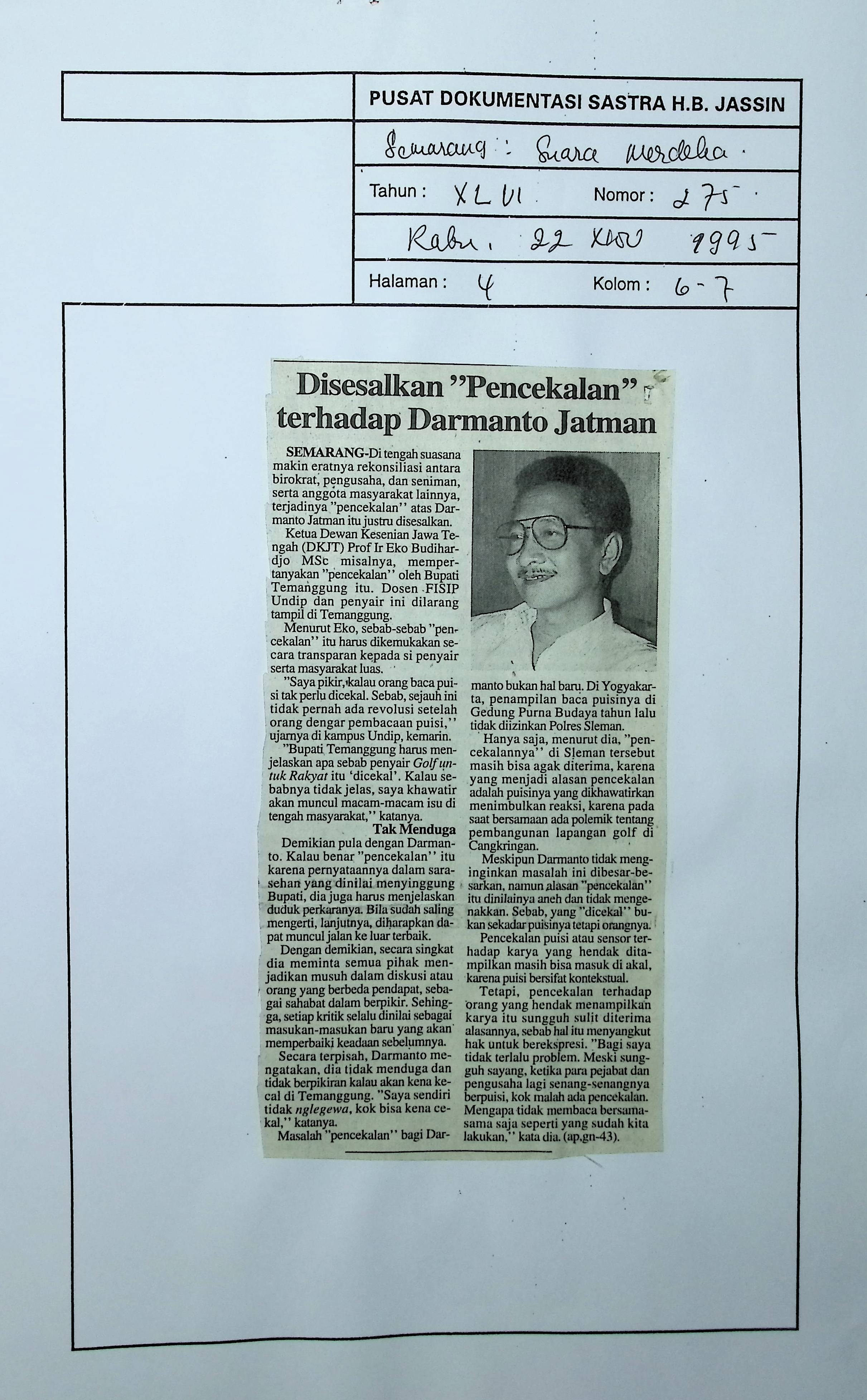 Disesalkan pencekalan terhadap Darmanto Jatman