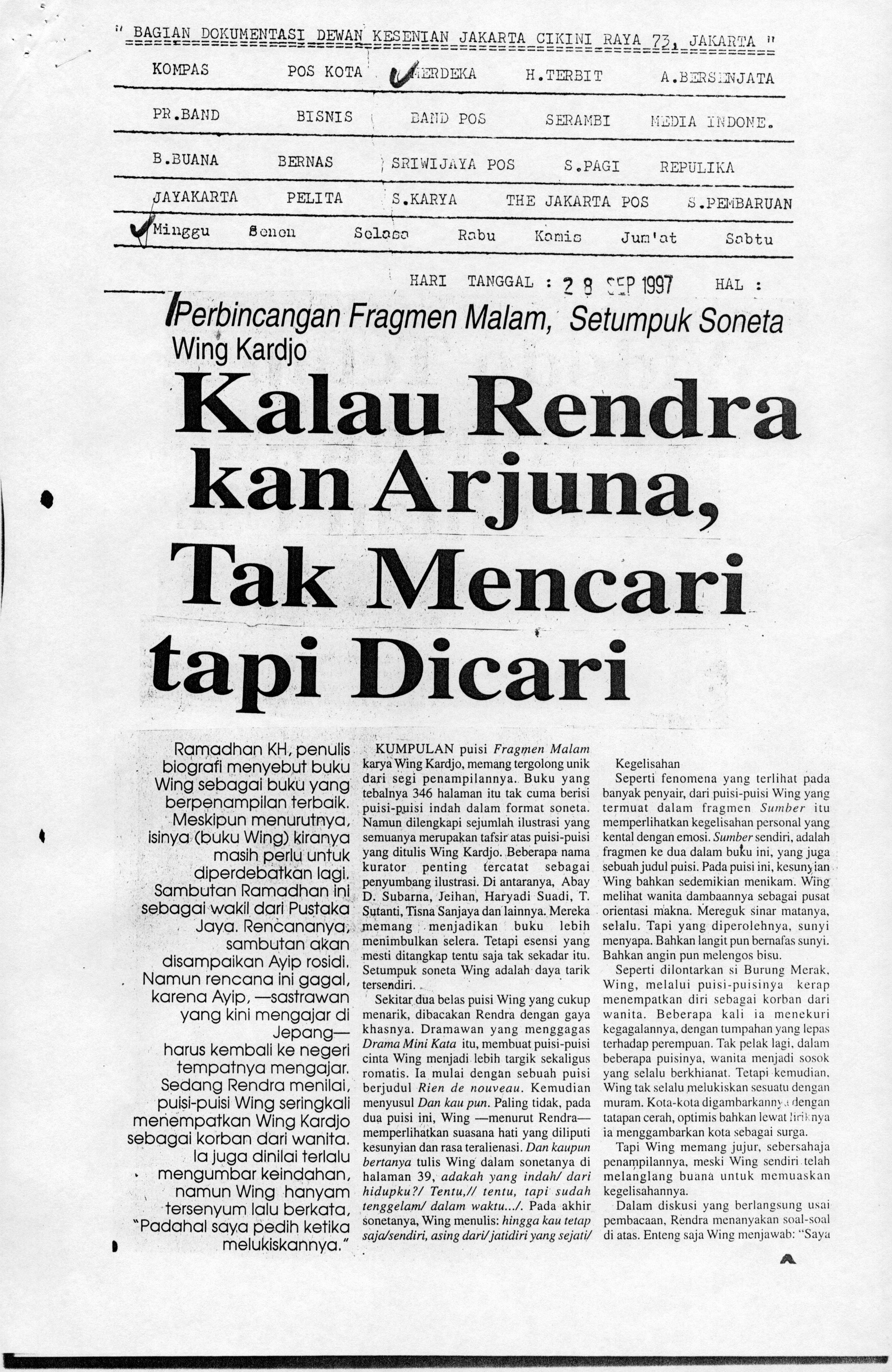 Kalau rendrakan arjuna, tak mencari tapi dicari