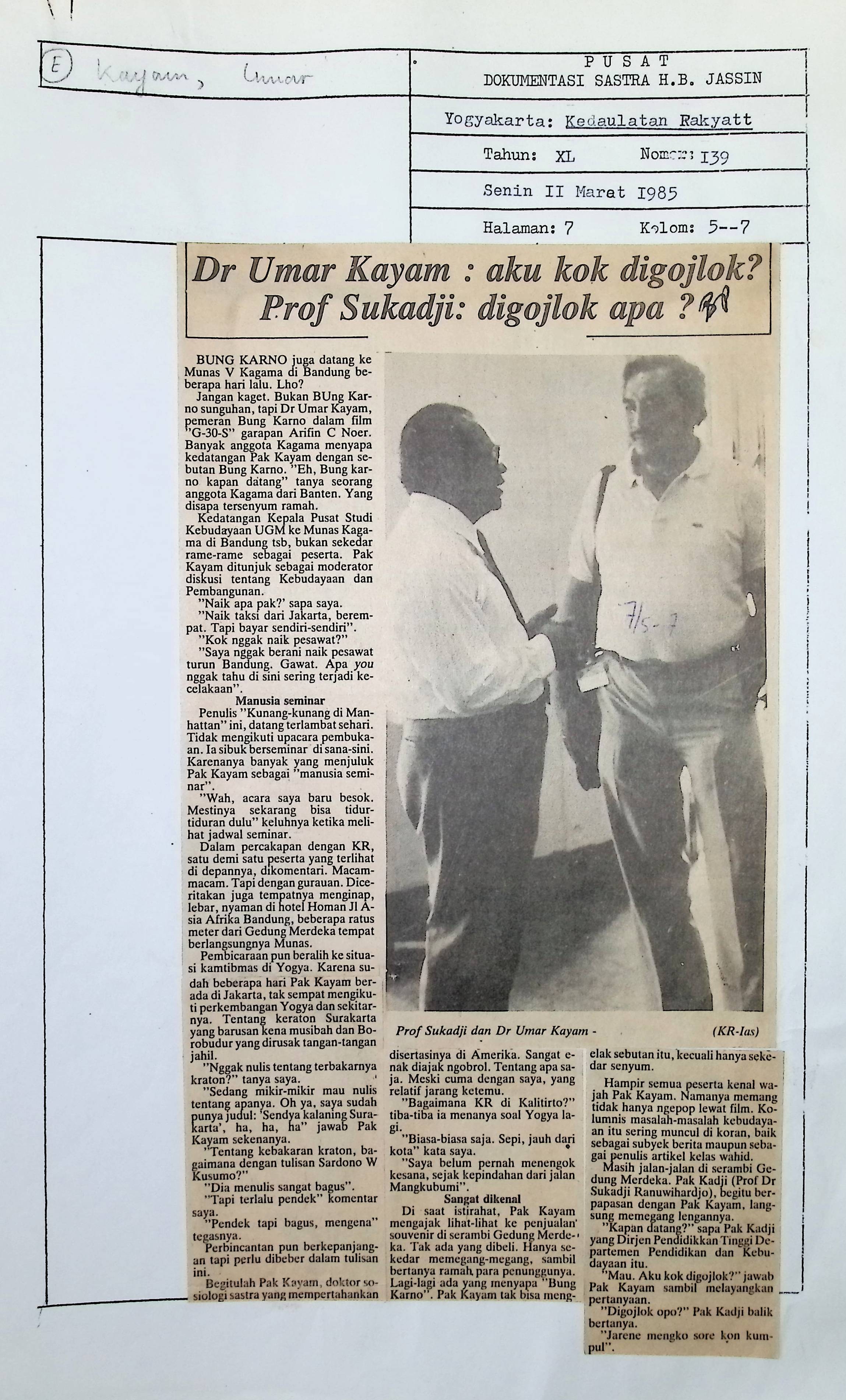 Dr. Umar Kayam Aku kok digojlok Dr. Sukadji digojlok apa