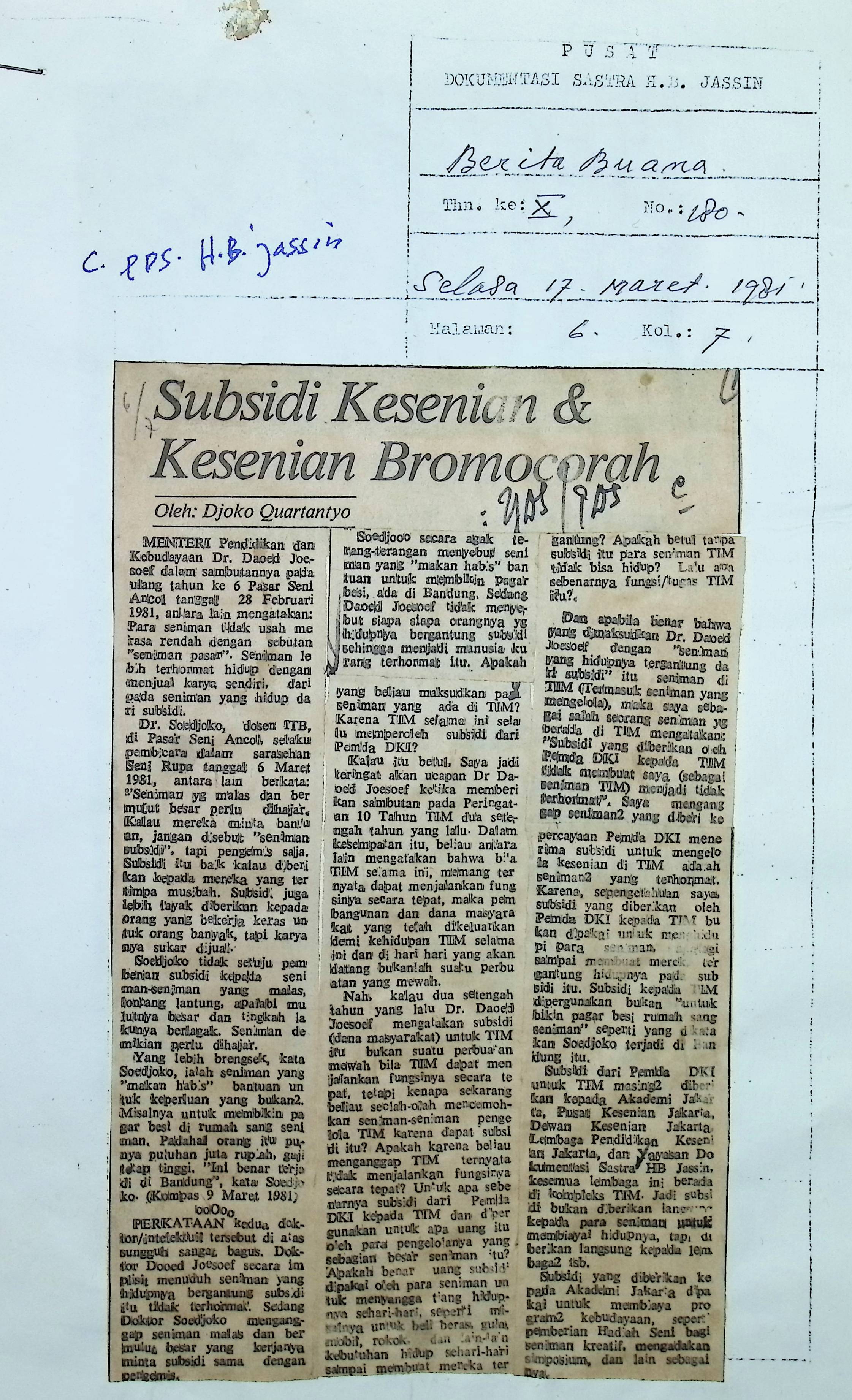 Subsidi kesenian dan kesenian bromocorah