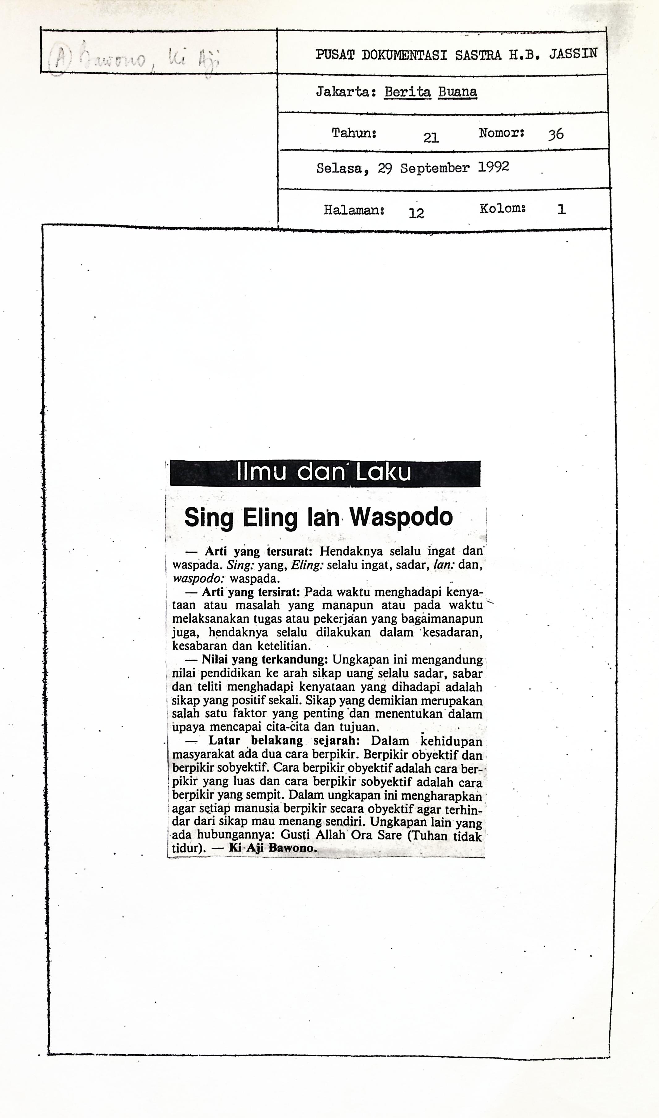Ilmu dan laku, sing eling lan waspodo