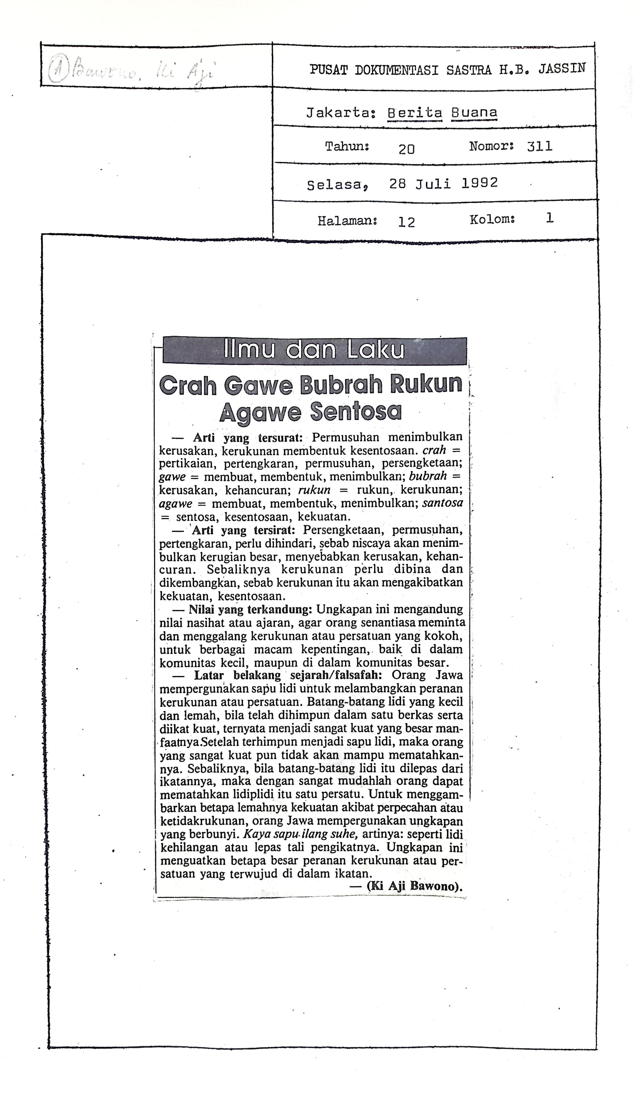 Ilmu dan laku, crah gawe bubrah rukun agawe sentosa