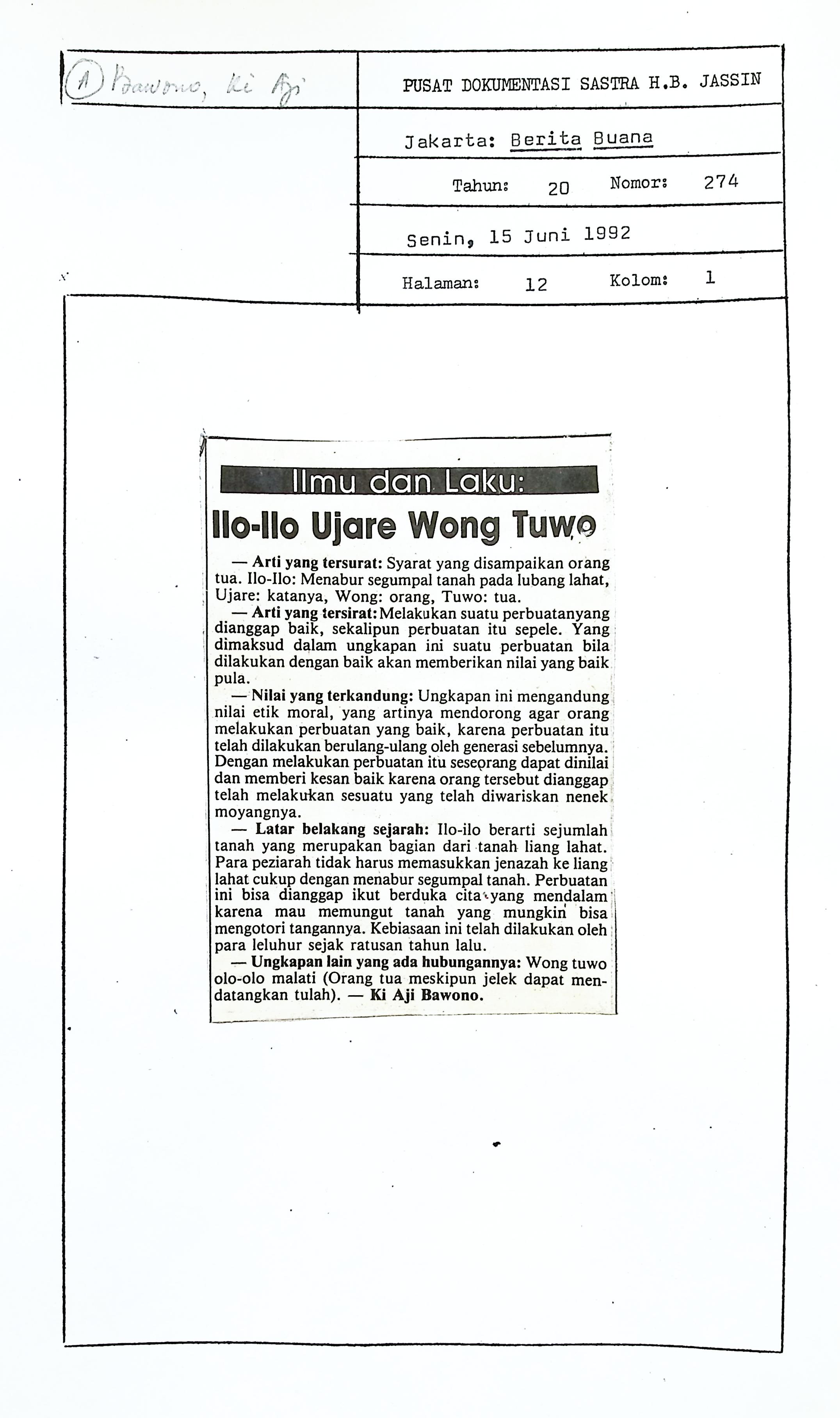 Ilmu dan laku, ilo-ilo ujare wong tuwo