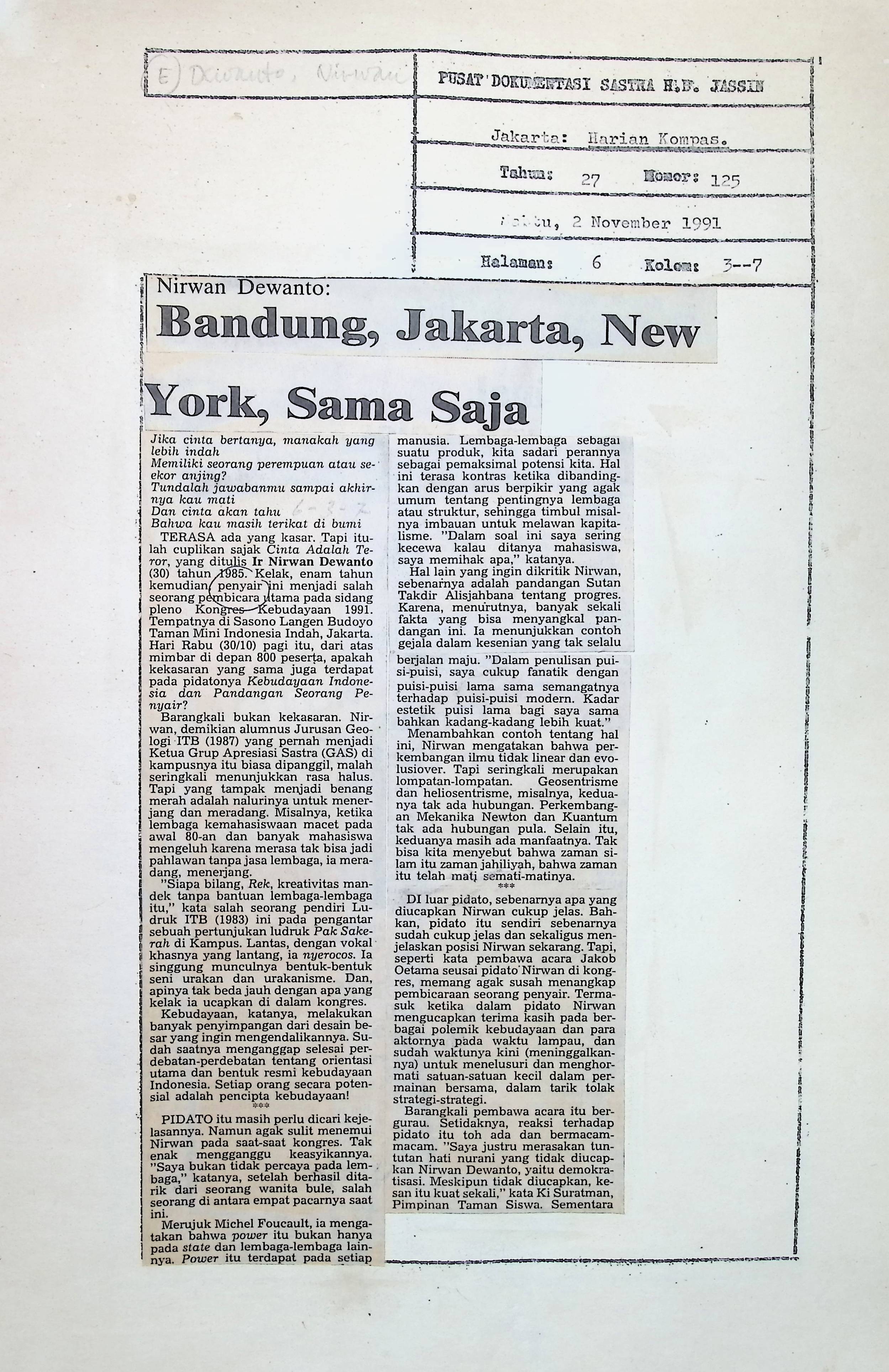Bandung, Jakarta, New York, sama saja