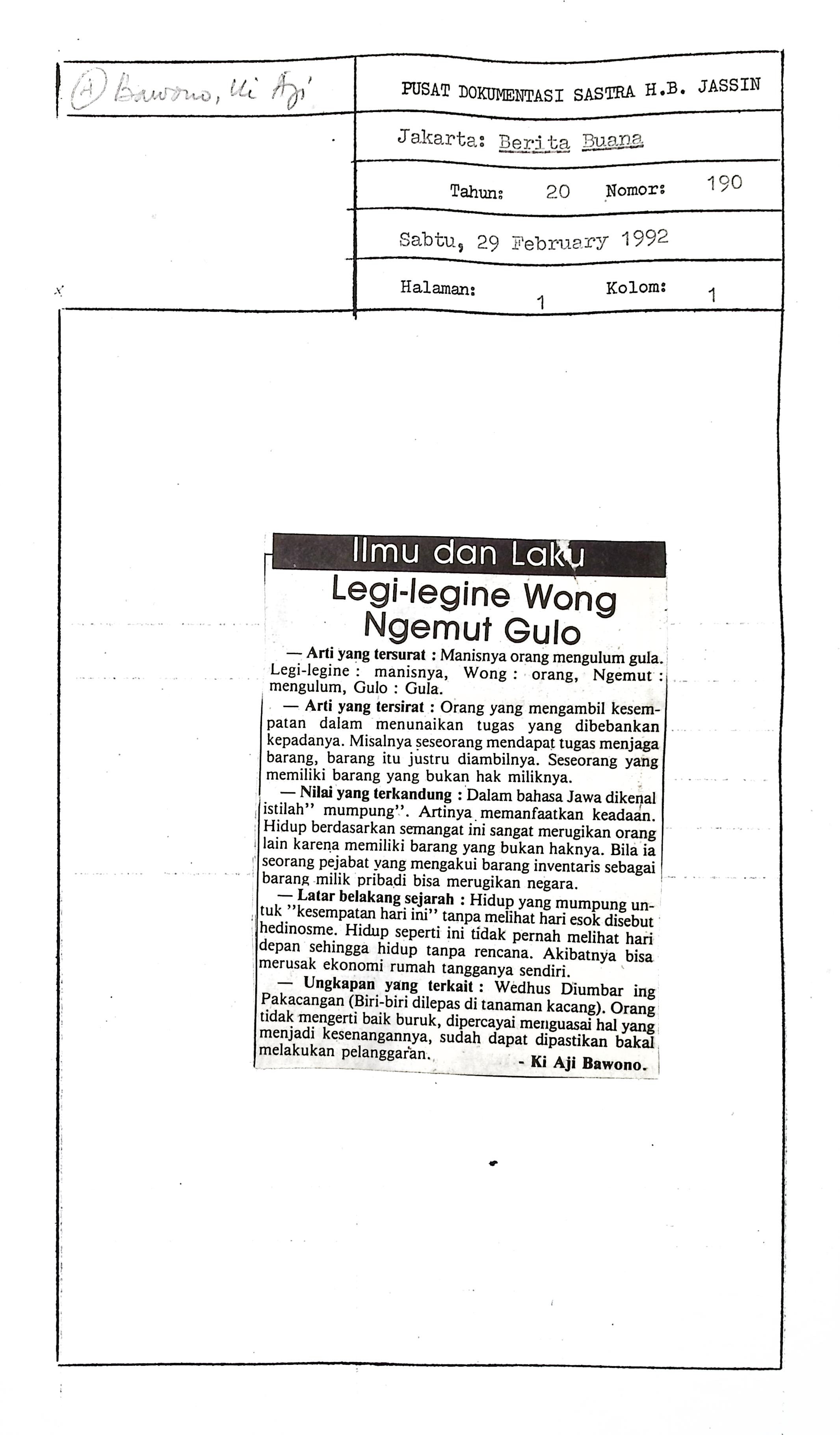 Ilmu dan laku, legi-legine wong ngemut gulo