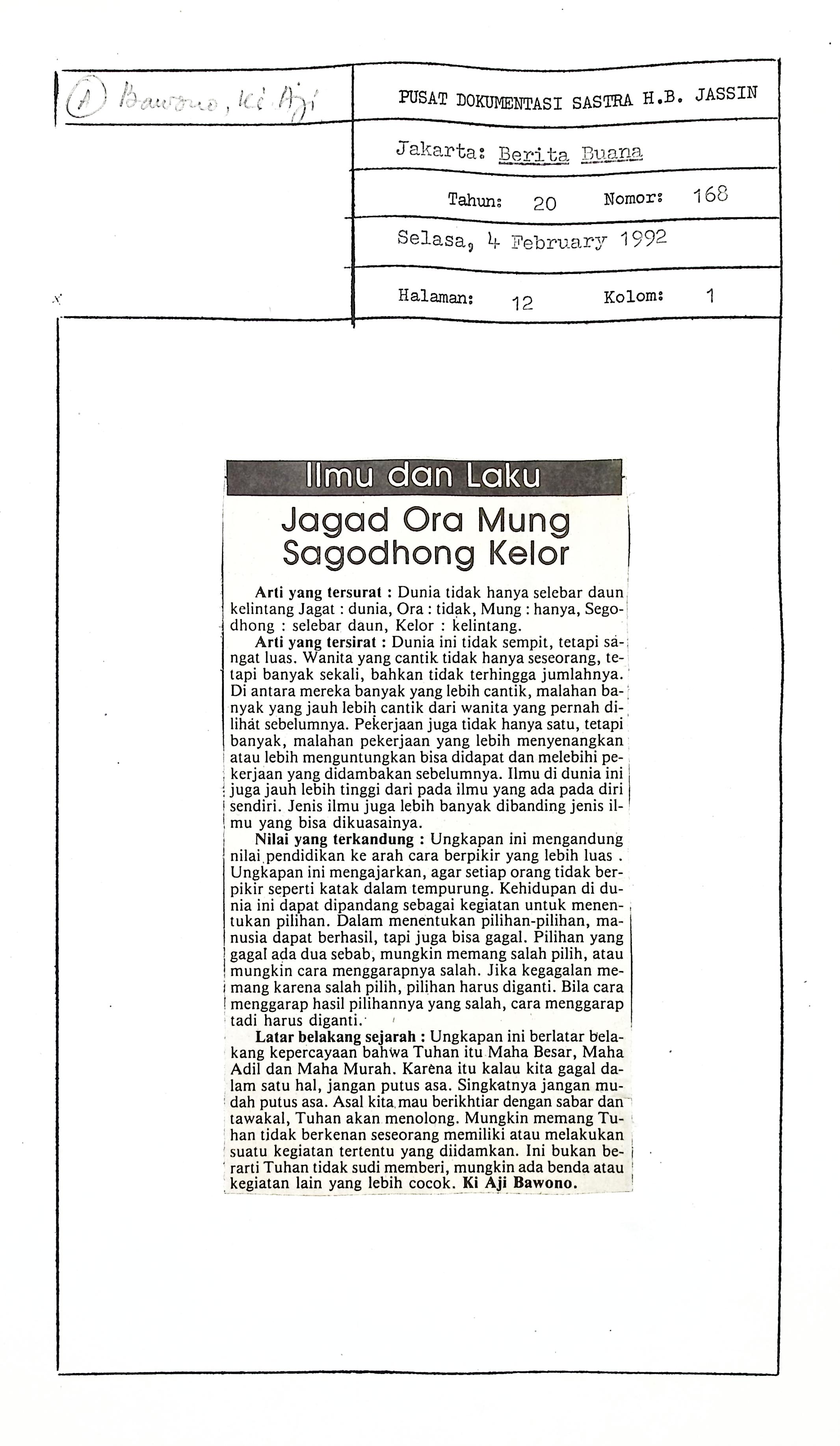 Ilmu dan laku, jagad ora mung sagodhong kelor