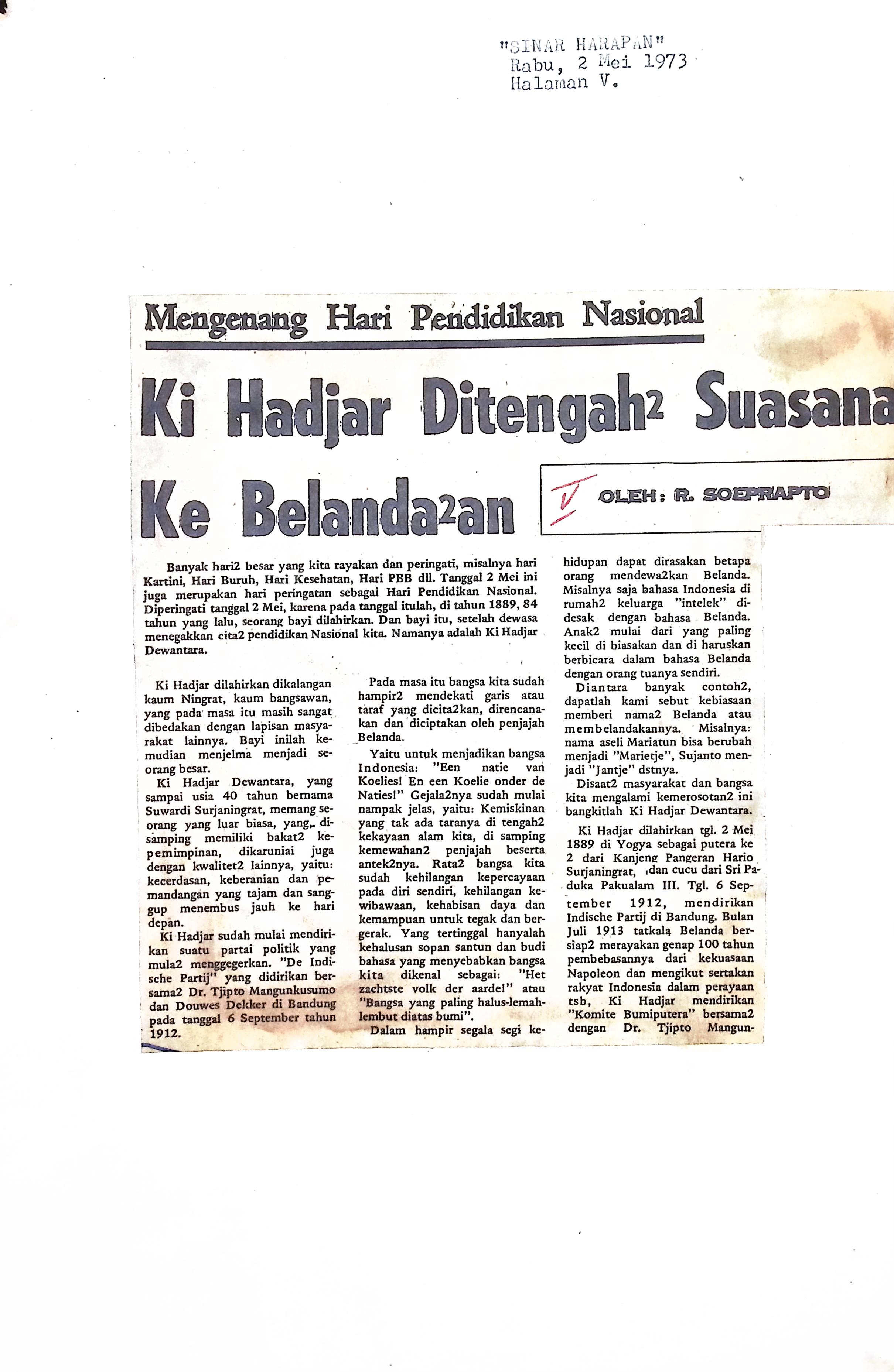 Mengenang hari pendidikan nasional, Ki Hadjar ditengah-tengah suasana ke Belanda2an