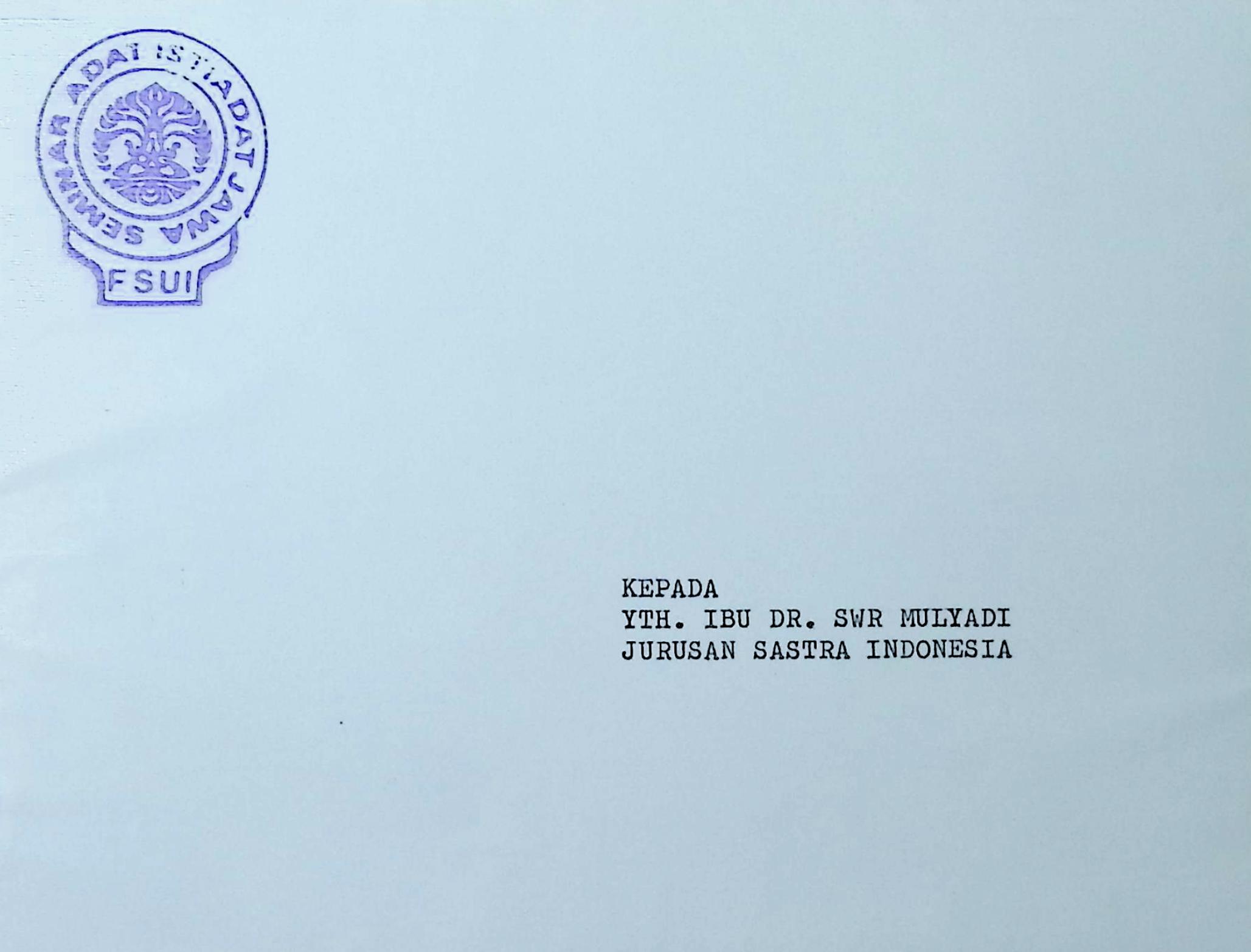 Surat undangan kepada DR. SWR Mulyadi untuk menghadiri kegiatan seminar adat istiadat Jawa di Fakultas Sastra Universitas Indonesia