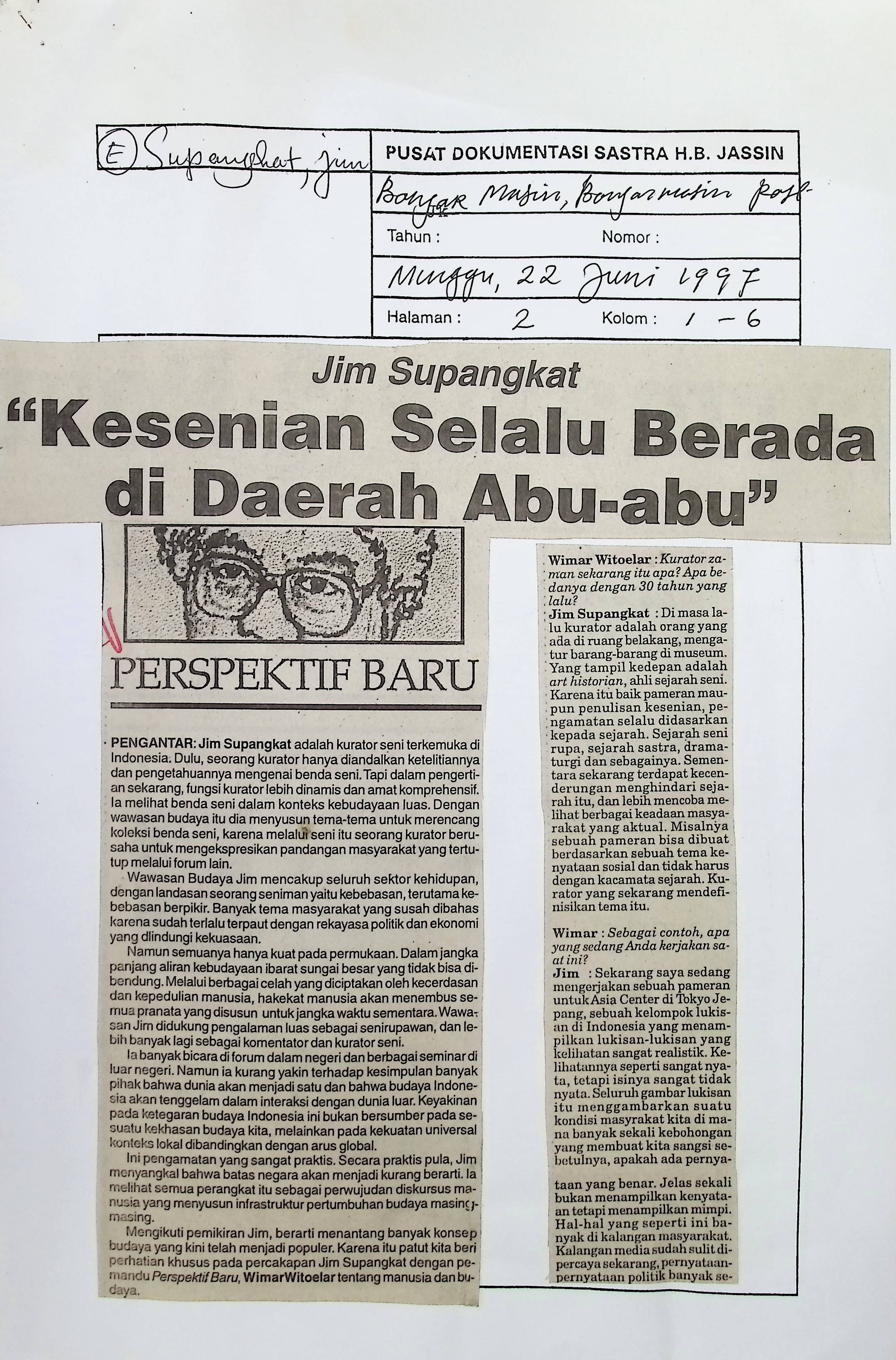 Kesenian selalu berada di daerah abu-abu