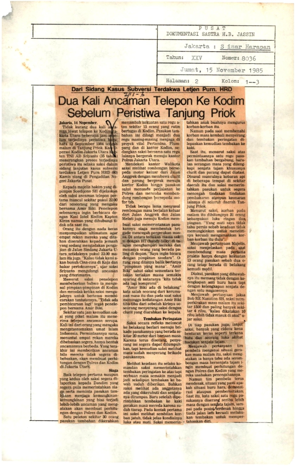 Dari sidang kasus subversi terdakwa Letjen Purn. HRD : dua kali ancaman telepon ke kodim sebelum peristiwa Tanjung Priok