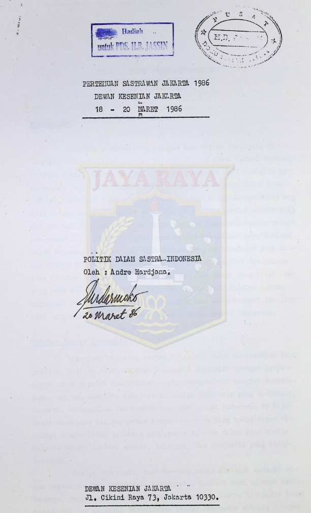 Politik dalam sastra Indonesia : Pertemuan sastrawan Jakarta 1986 Dewan Kesenian Jakarta 18-20 Maret 1986