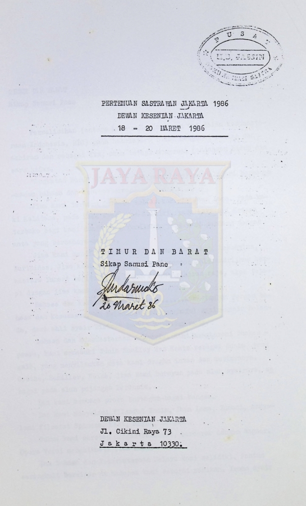 Timur dan Barat - sikap Sanusi Pane : Pertemuan sastrawan Jakarta 1986 Dewan Kesenian Jakarta 18-20 Maret 1986
