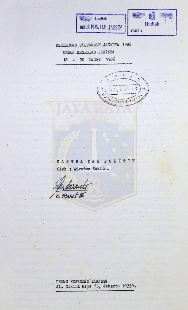 Sastra dan politik : Pertemuan sastrawan Jakarta 1986 Dewan Kesenian Jakarta 18-20 Maret 1986