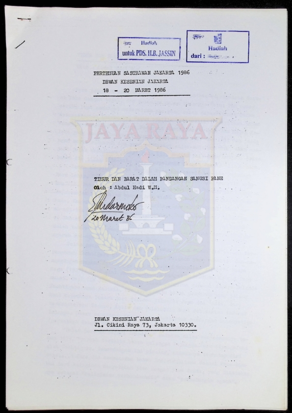 Timur dan Barat dalam pandangan Sanusi Pane : Pertemuan sastrawan Jakarta 1986 Dewan Kesenian Jakarta 18-20 Maret 1986