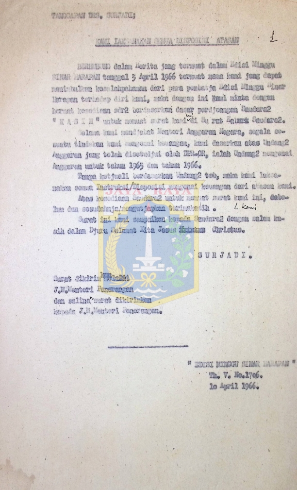 Kami laksanakan semua disposisi atasan