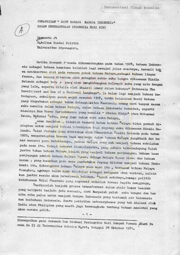 Penafsiran "satu Bahasa Indonesia dalam kesusastraan Indonesia masa kini : Dokumentasi Tinuk Rosalia