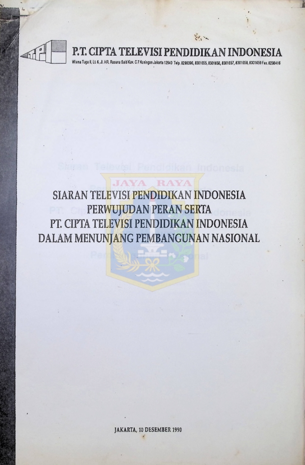 Siaran Televisi Pendidikan Indonesia perwujudan peran serta PT. Cipta Televisi Pendidikan Indonesia dalam menunjang pembangunan nasional