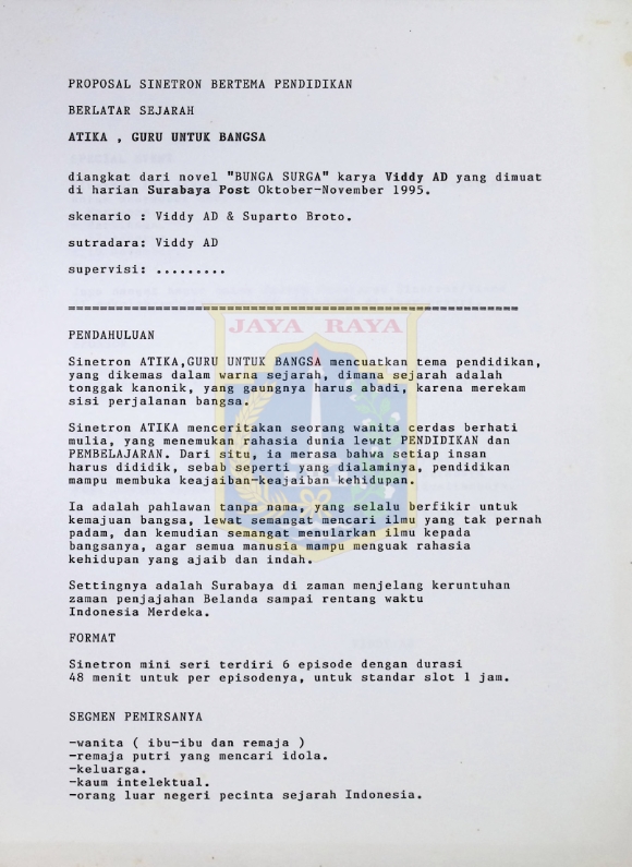 Proposal sinetron bertema pendidikan berlatar sejarah "Atika, guru untuk Bangsa"