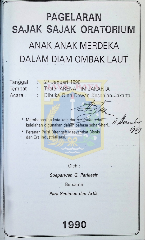Proposal pagelaran sajak sajak oratorium : anak anak merdeka dalam diam ombak laut