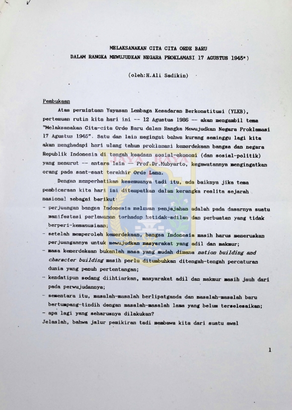 Melaksanakan cita-cita orde baru dalam rangka mewujudkan negara proklamasi 17 Agustus 1945 (naskah ketikan)