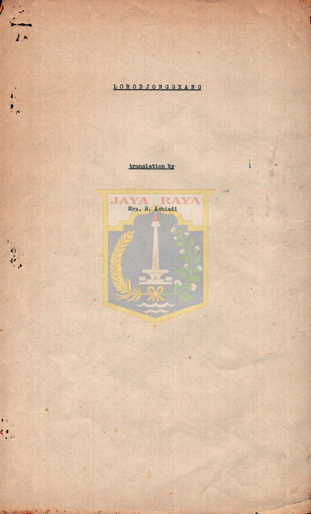 Lorodjonggrang translation by Mrs. R. Achiadi