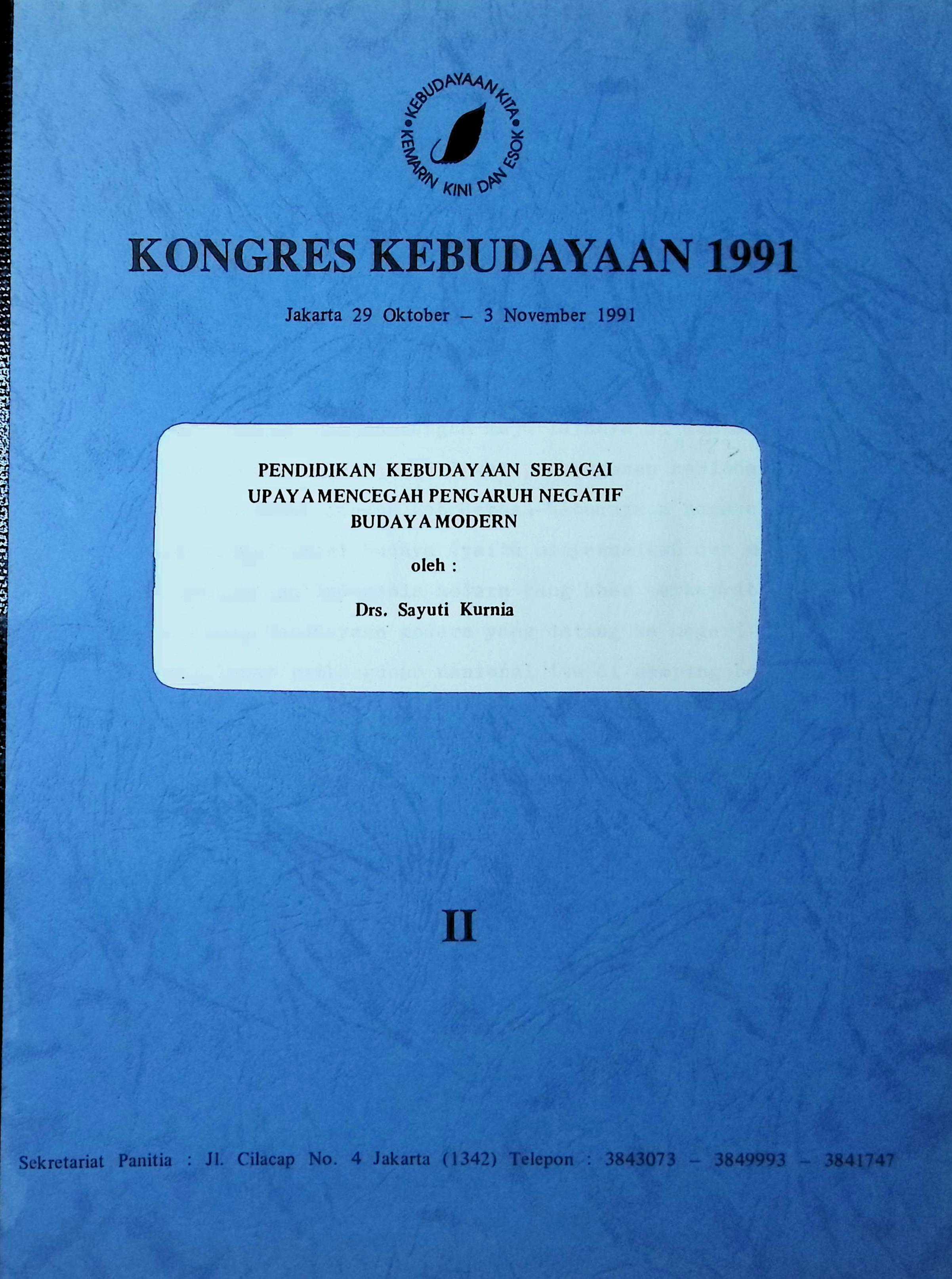 Pendidikan kebudayaan sebagai upaya mencegah pengaruh negatif budaya modern