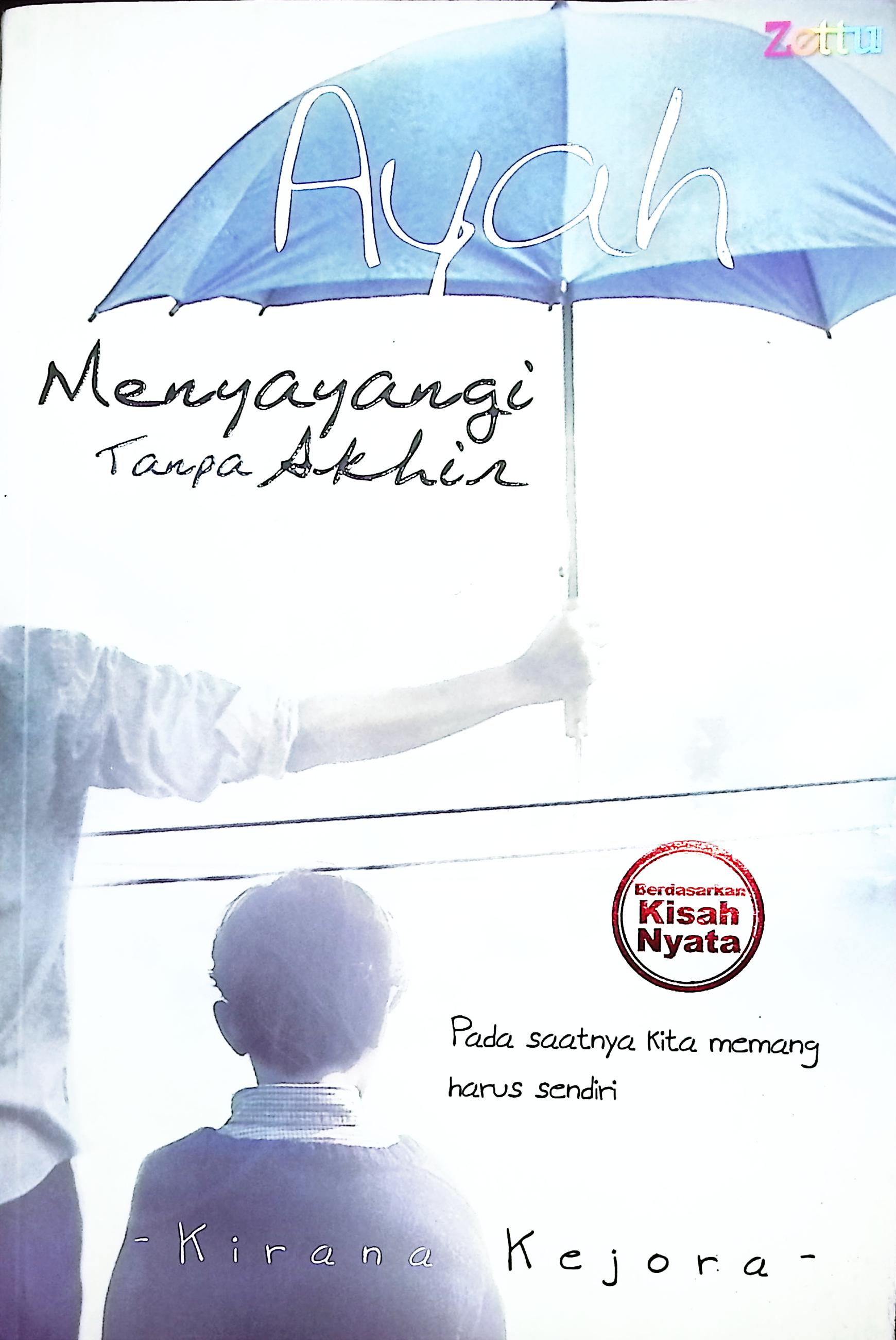 Ayah menyayangi tanpa akhir