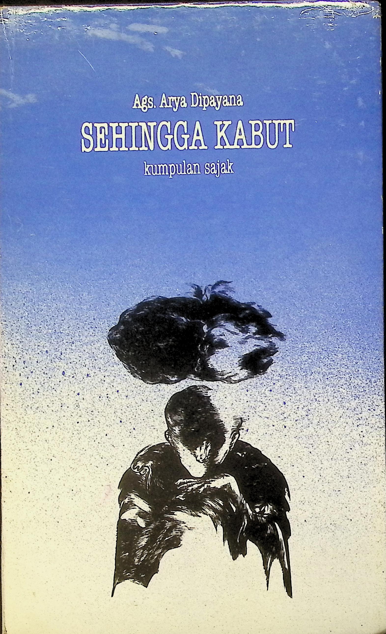 Sehingga kabut :  kumpulan sajak