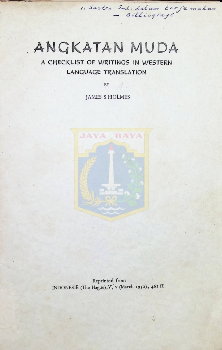 Angkatan muda : A checklist of writings in western language translation