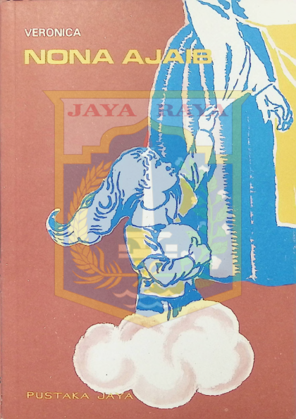 Nona Ajaib dan dongeng - dongeng lainya