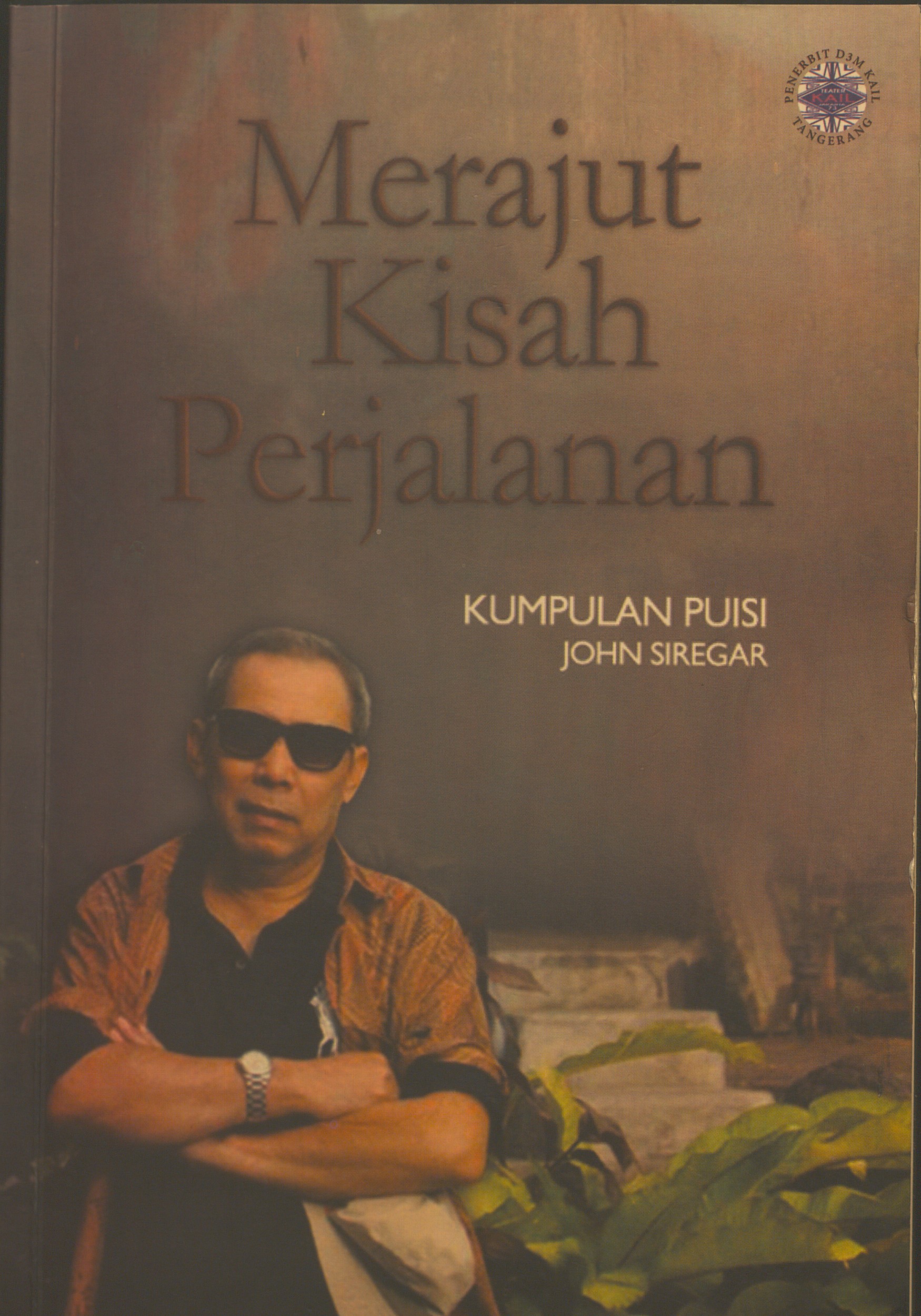 Merajut kisah perjalanan: kumpulan puisi