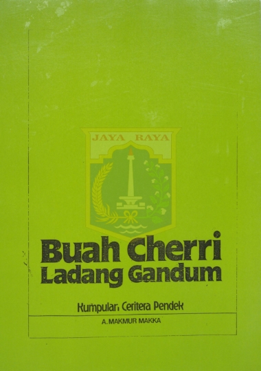 Buah Cherri Ladang Gandum. kumpulan cerita pendek