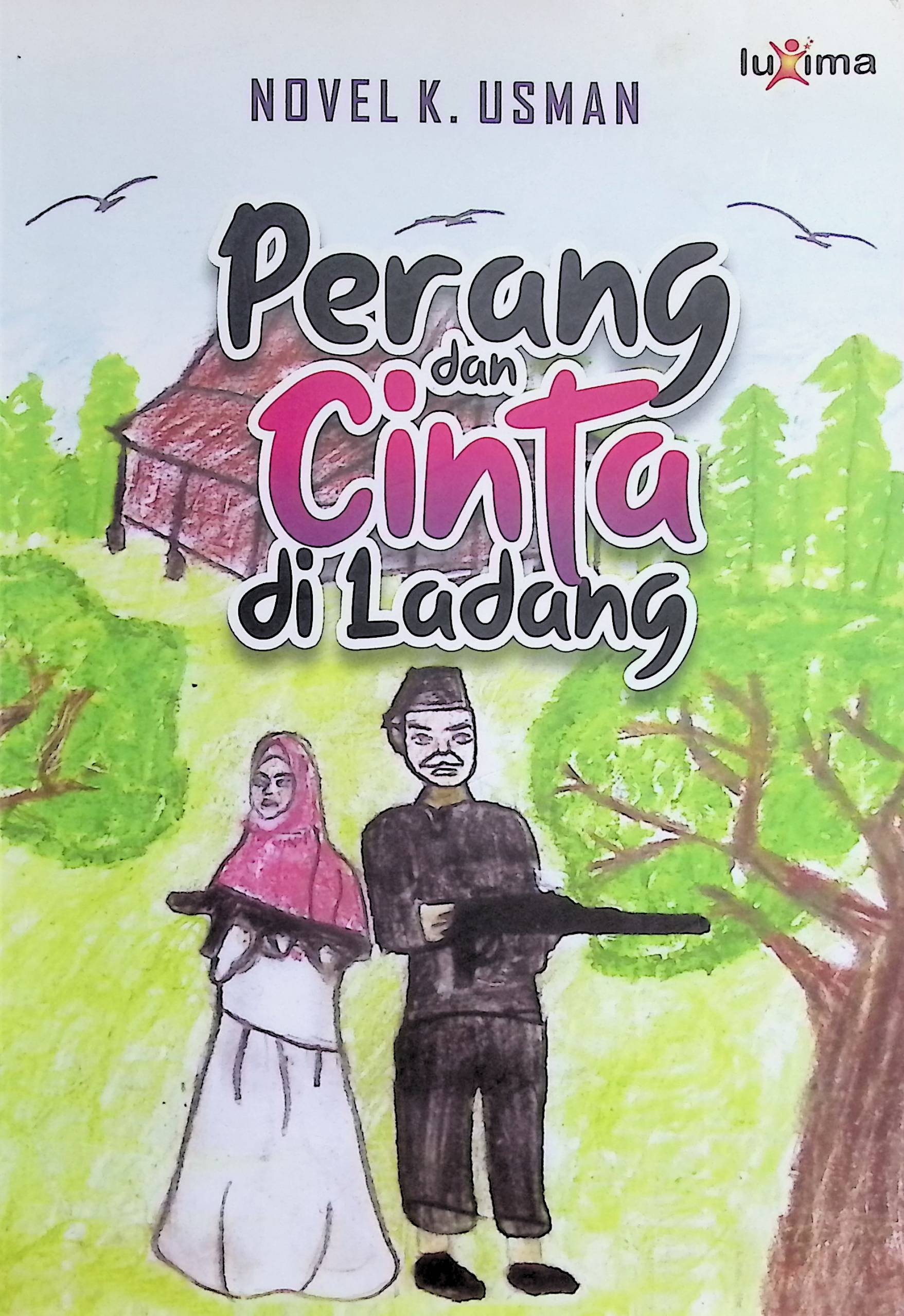 Perang dan cinta di ladang