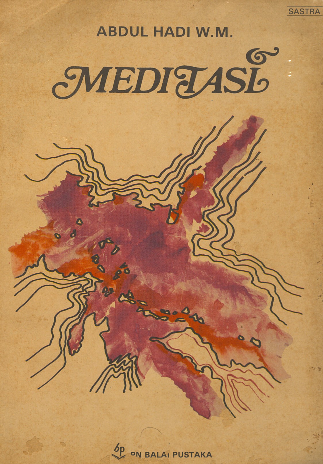 Meditasi. Sajak-sajak 1971-1975