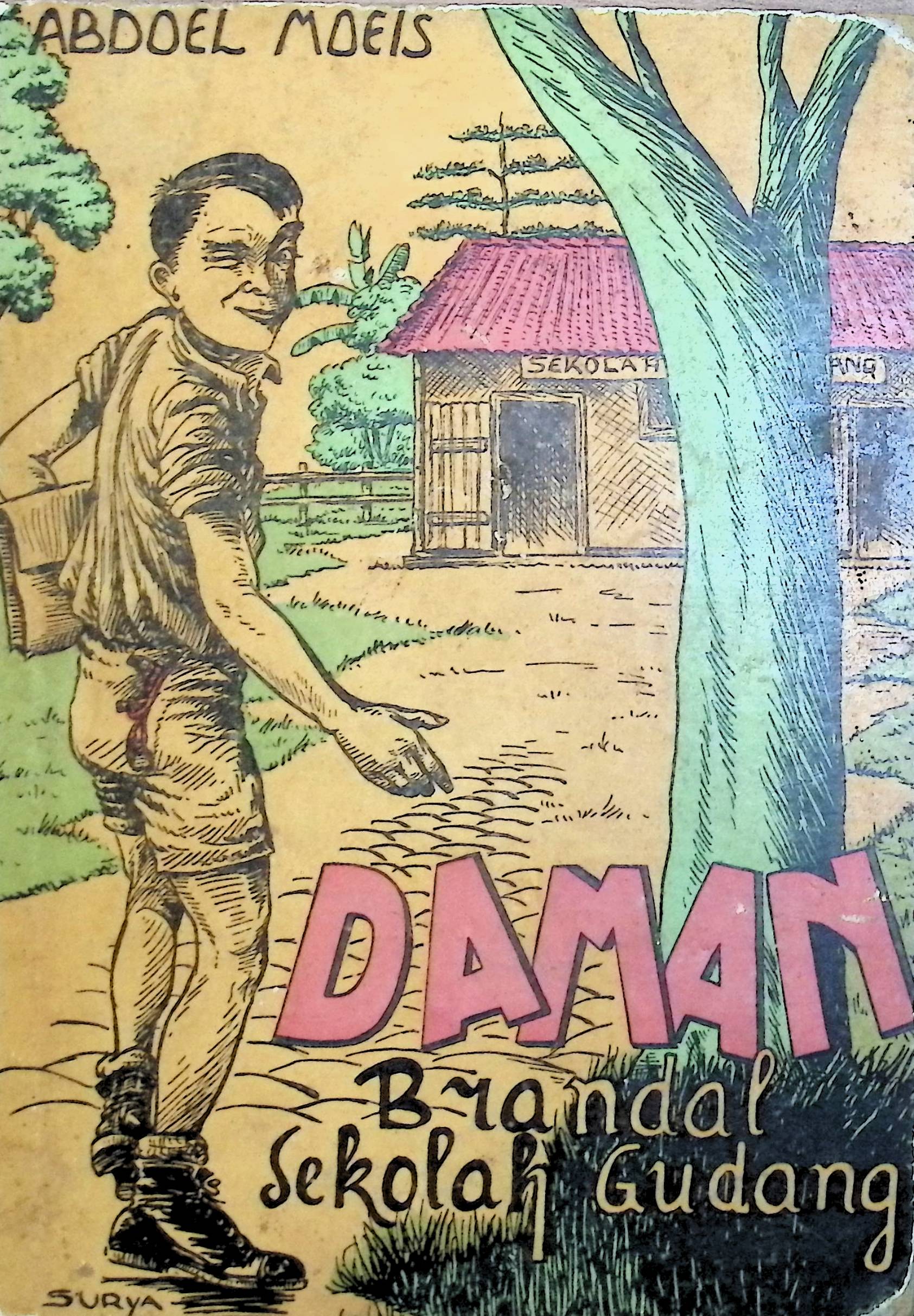 Daman. Brandal sekolah gudang
