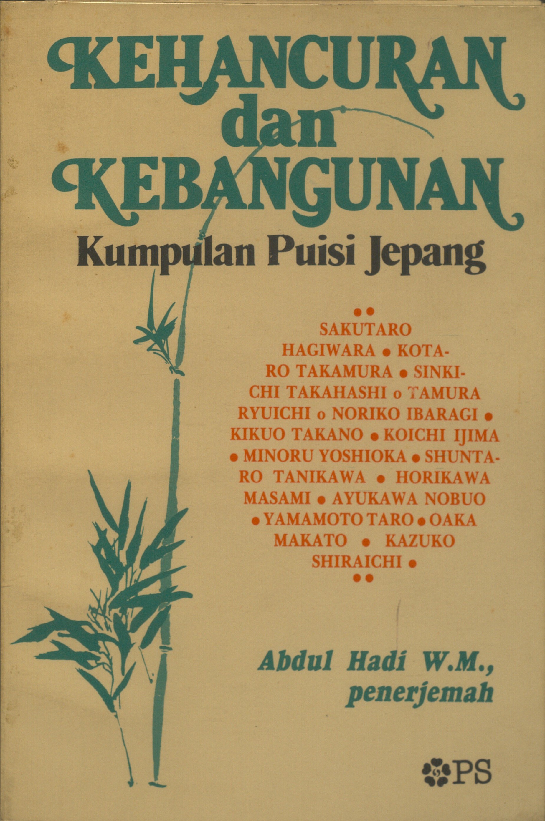 Kehancuran dan kebangunan : Kumpulan puisi Jepang