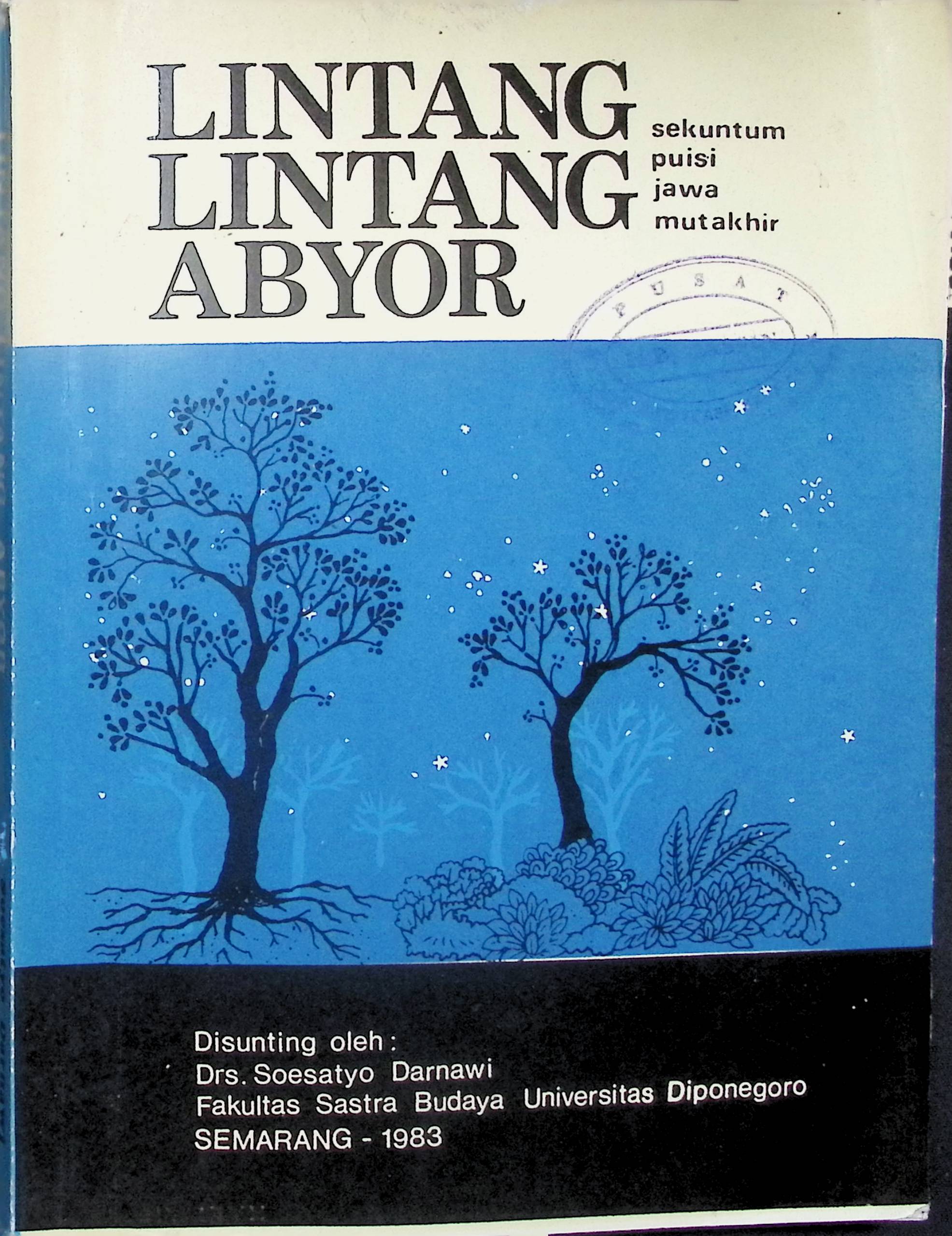 Lintang lintang abyor : Sekuntum puisi jawa mutakhir