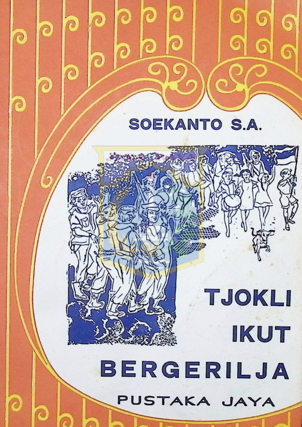 Tjokli ikut bergerilja