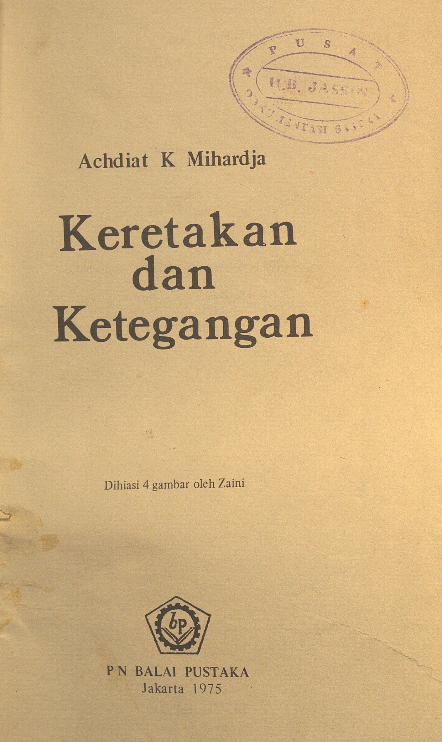 Keretakan dan ketegangan; cetakan pertama