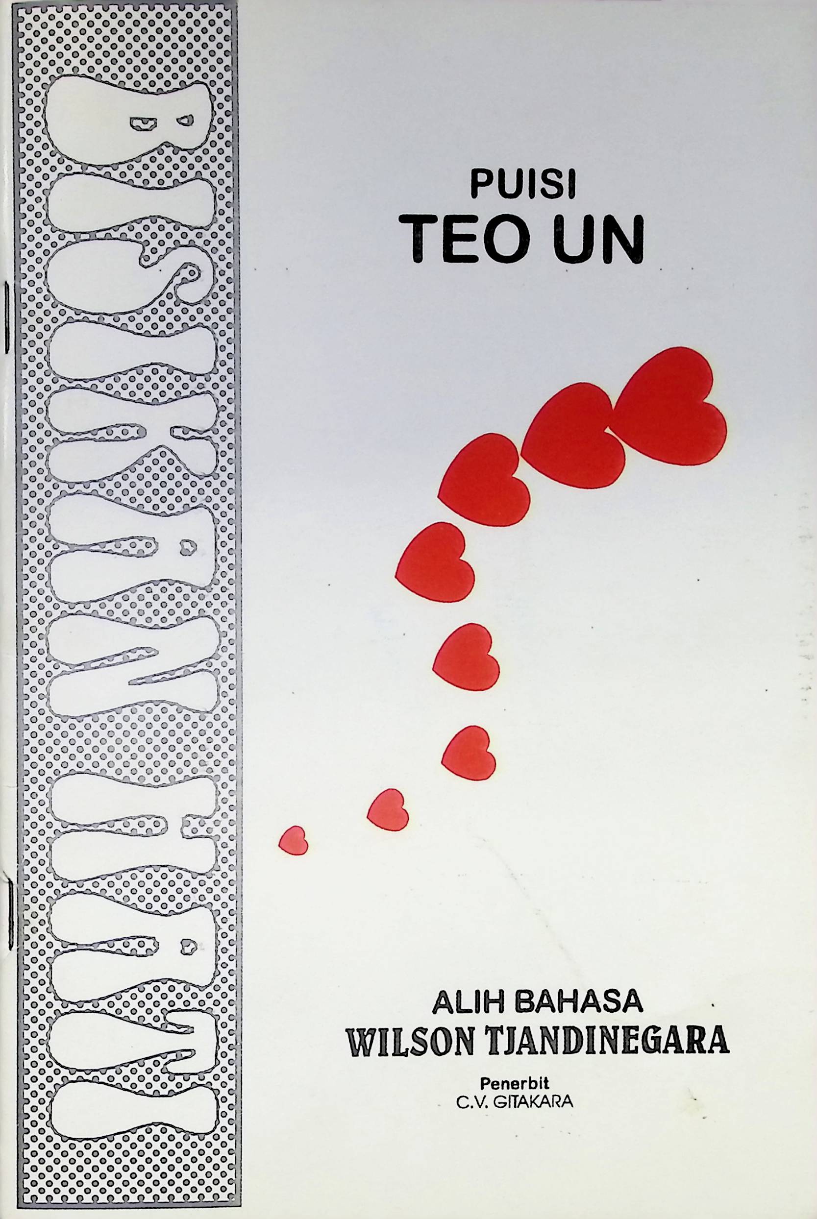 Bisikan hati : puisi Teo Un