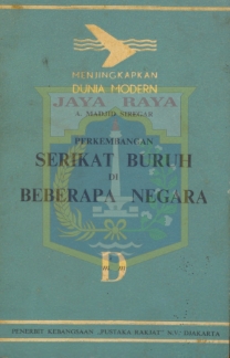 Perkembangan serikat buruh di beberapa negara