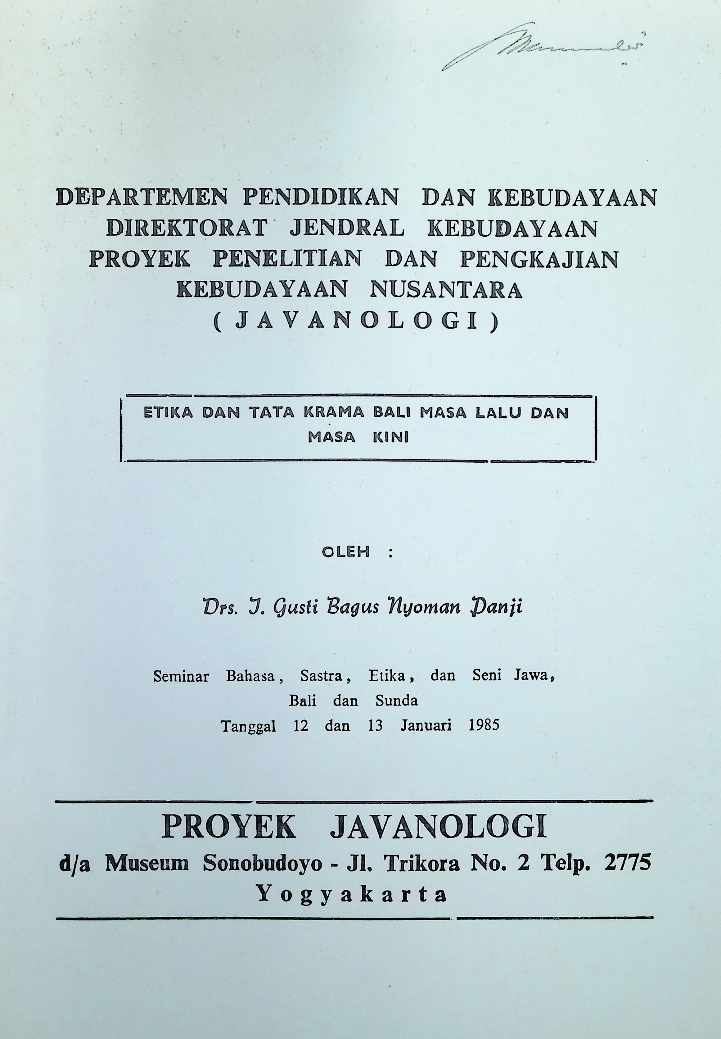 Etika dan tata krama Bali masa lalu dan masa kini / I Gusti Bagus Nyoman Panji