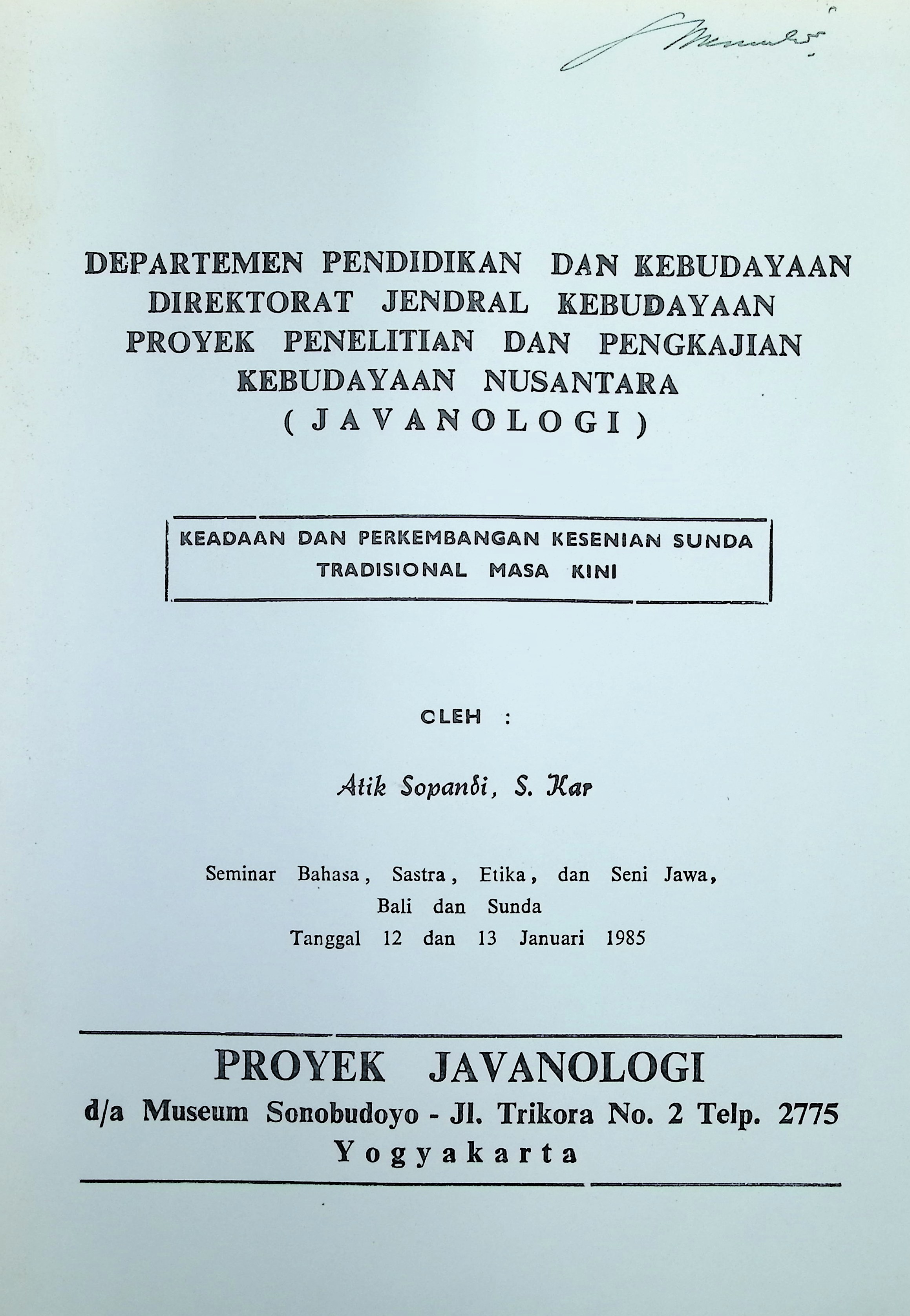 Keadaan dan perkembangan kesenian sunda tradisional masa kini