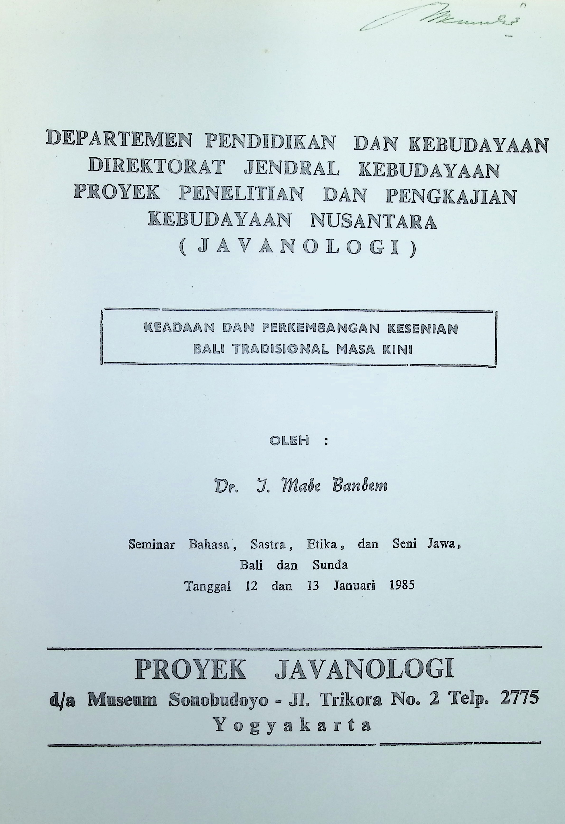 Keadaan dan perkembangan kesenian Bali tradisional masa kini