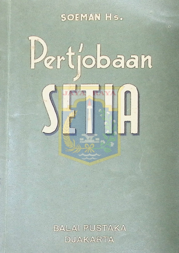 Pertjobaan setia cetakan ke III