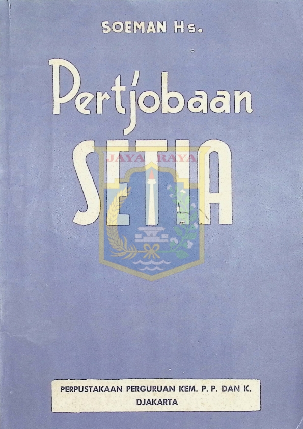 Pertjobaan setia cetakan ke IV