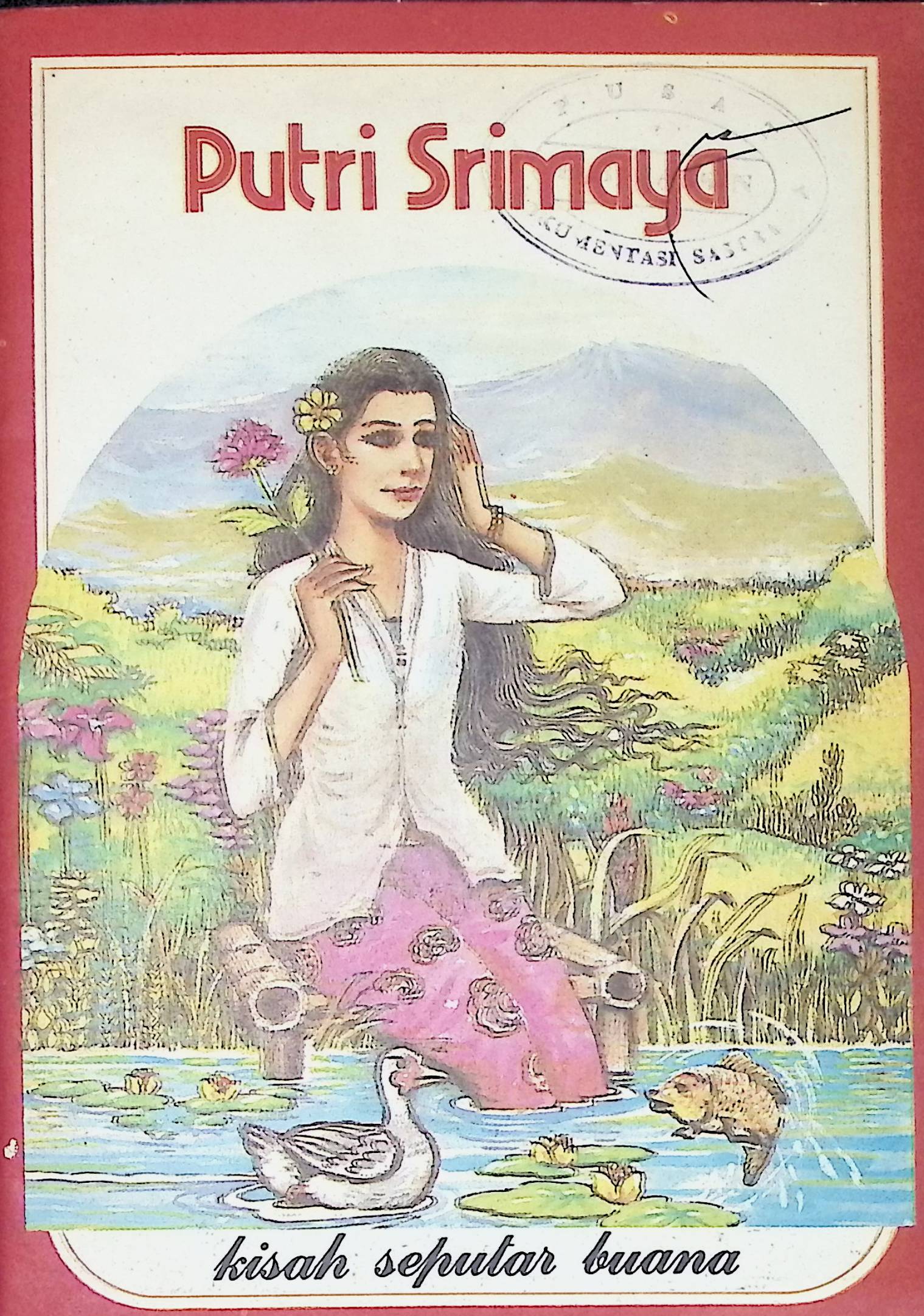 Putri srimaya : kisah seputar buana