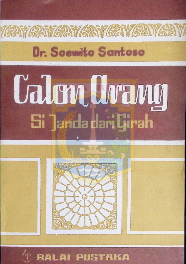 Calon orang : Si Janda dari Girah