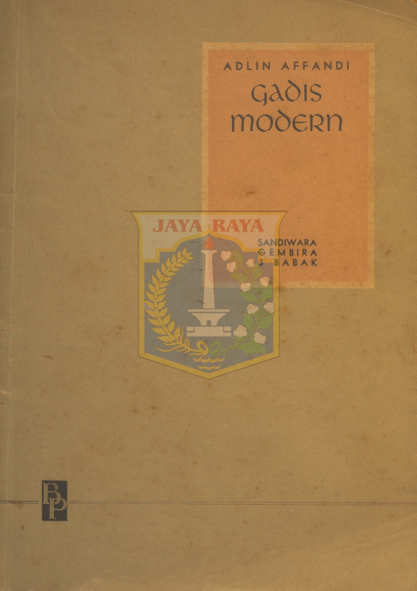 Gadis modern : sandiwara gembira 3 babak
